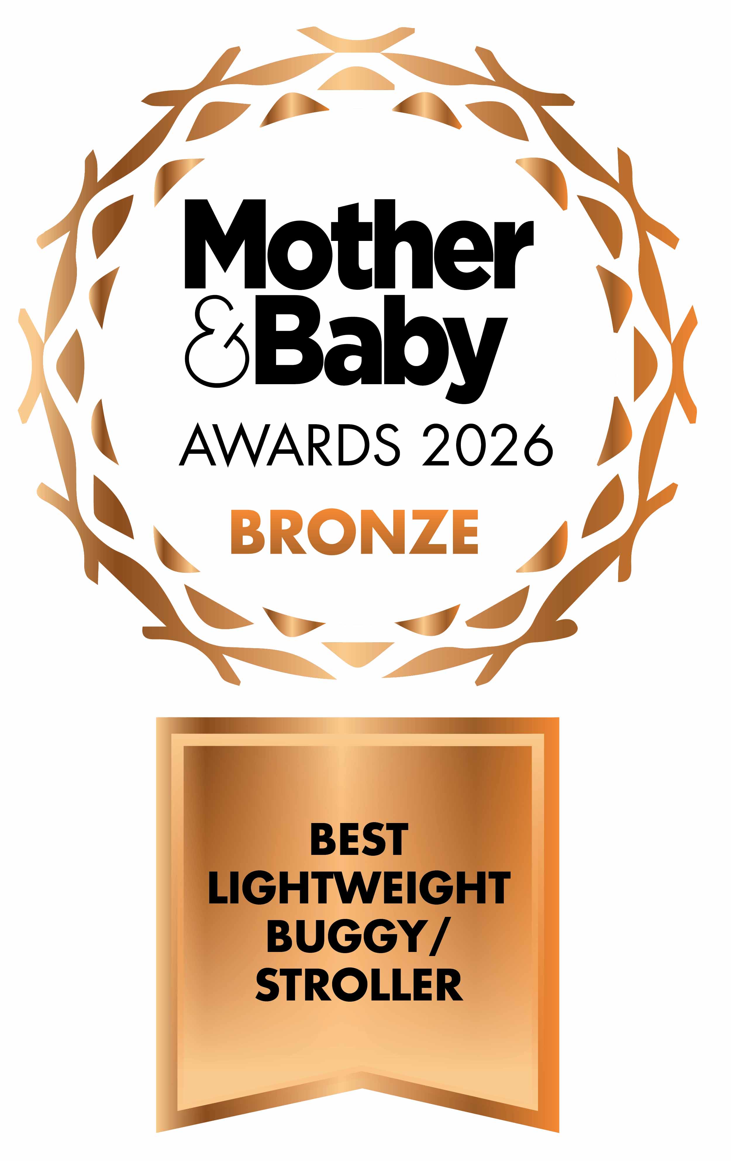 Mother & Baby Awards 2026 BRONZE winner for “Best lightweight buggy/stroller”